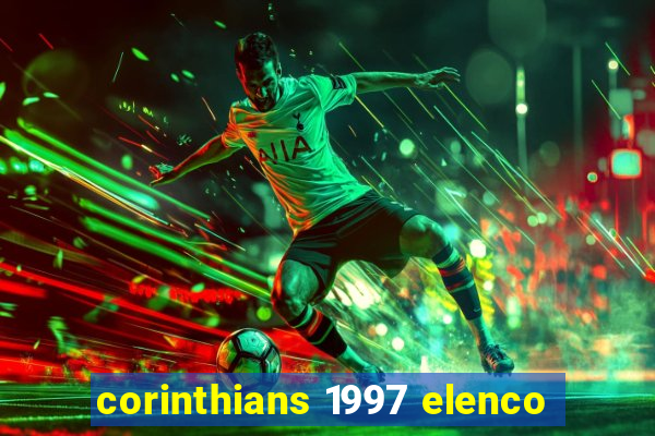 corinthians 1997 elenco