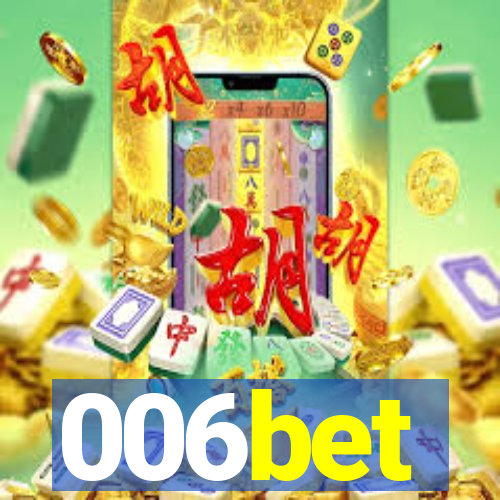 006bet