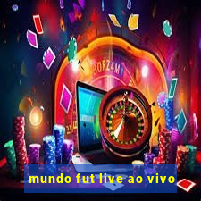 mundo fut live ao vivo