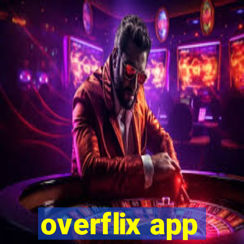 overflix app