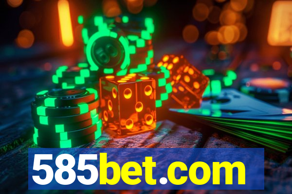 585bet.com