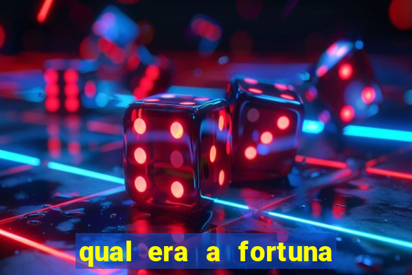 qual era a fortuna de paulinha abelha