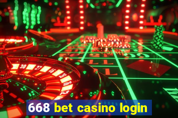 668 bet casino login