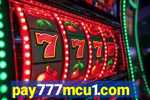 pay777mcu1.com