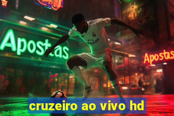 cruzeiro ao vivo hd