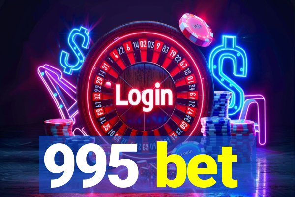 995 bet