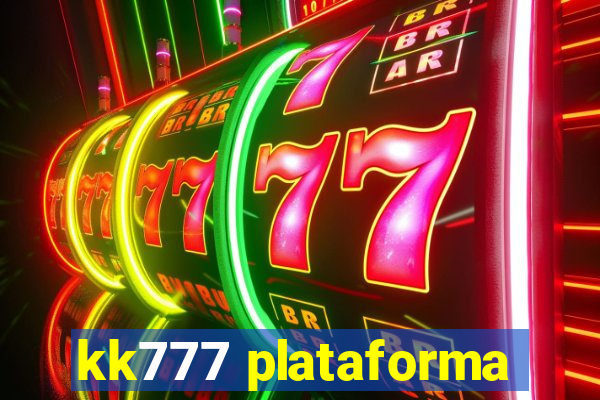 kk777 plataforma