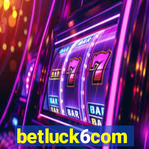 betluck6com