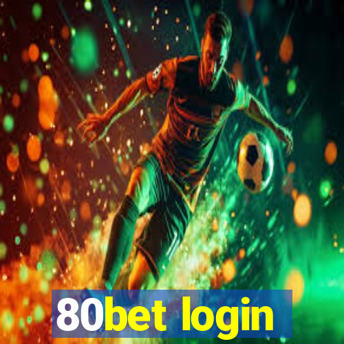 80bet login