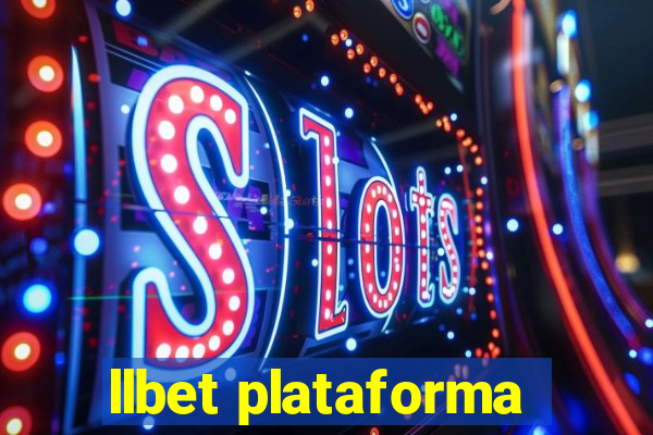 llbet plataforma