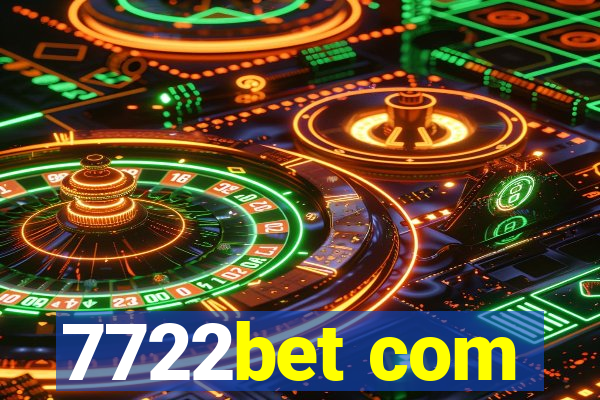 7722bet com