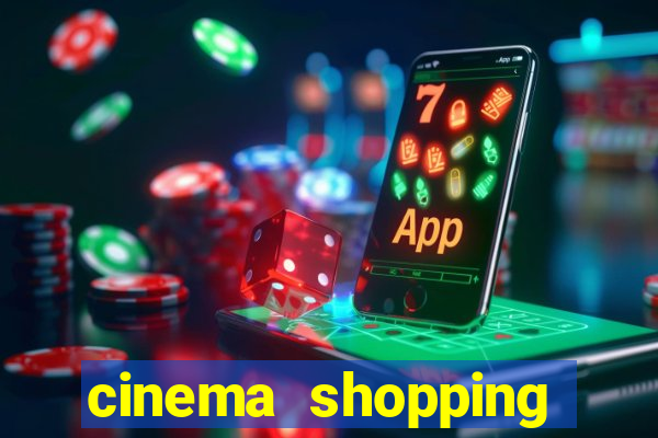 cinema shopping conquista sul