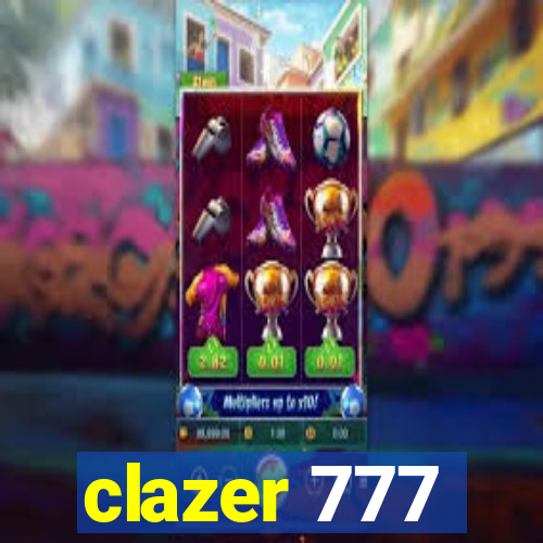 clazer 777