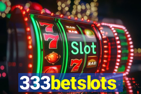 333betslots