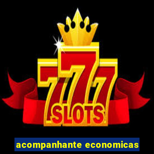 acompanhante economicas