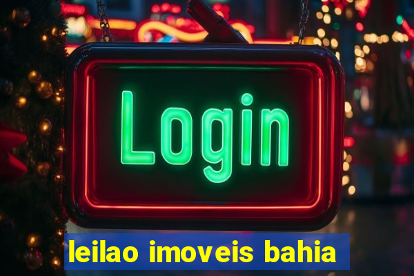 leilao imoveis bahia