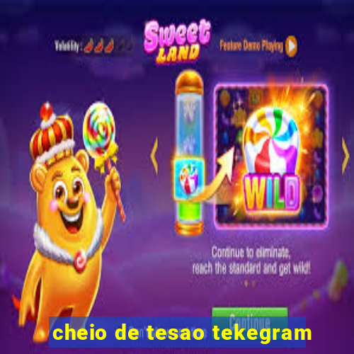 cheio de tesao tekegram