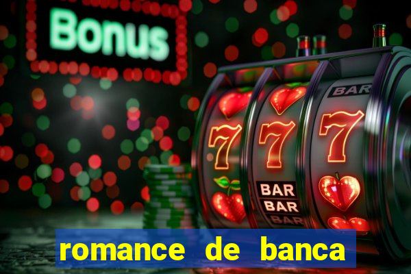 romance de banca digital 2021