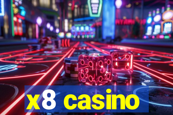 x8 casino