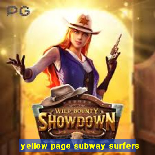 yellow page subway surfers