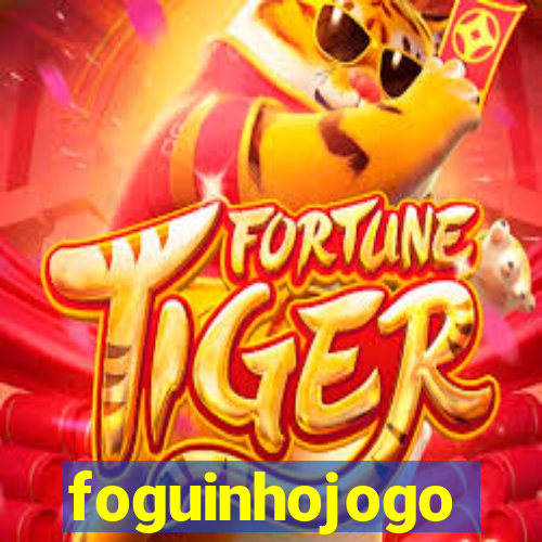 foguinhojogo