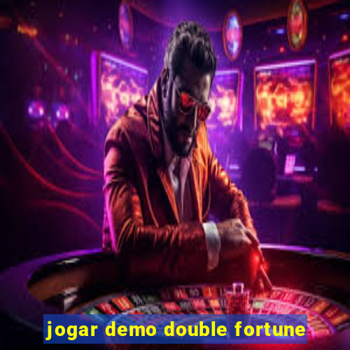 jogar demo double fortune