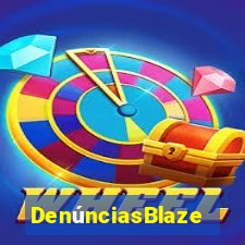 DenúnciasBlaze