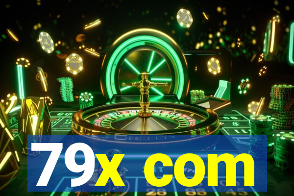 79x com