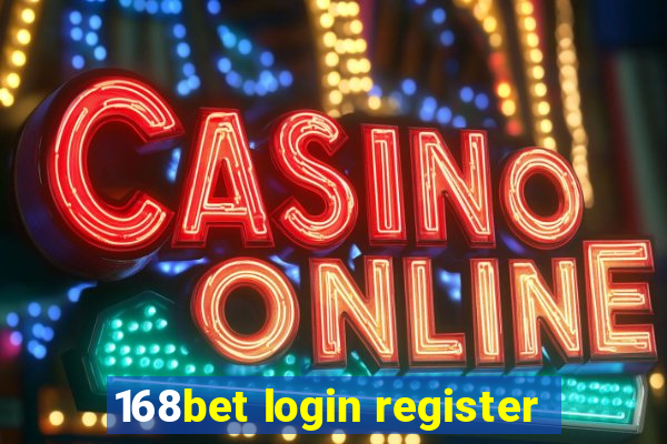 168bet login register