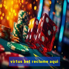 virtus bet reclame aqui