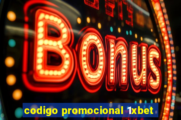 codigo promocional 1xbet