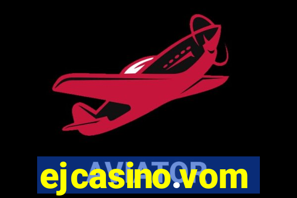 ejcasino.vom