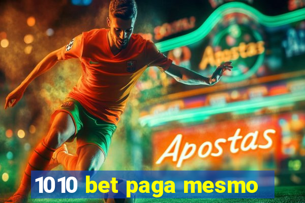 1010 bet paga mesmo