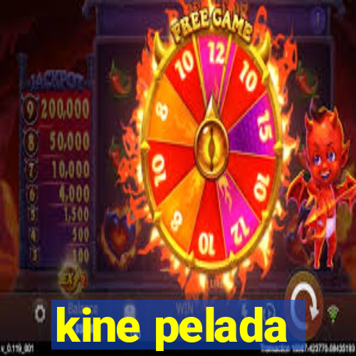 kine pelada