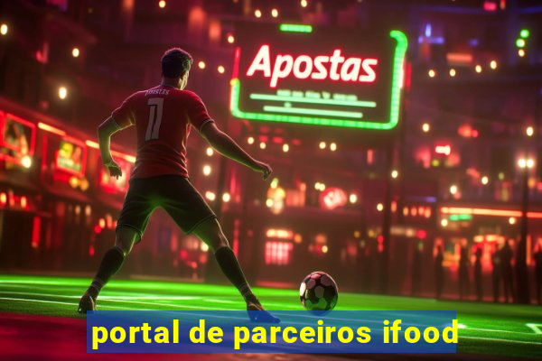 portal de parceiros ifood