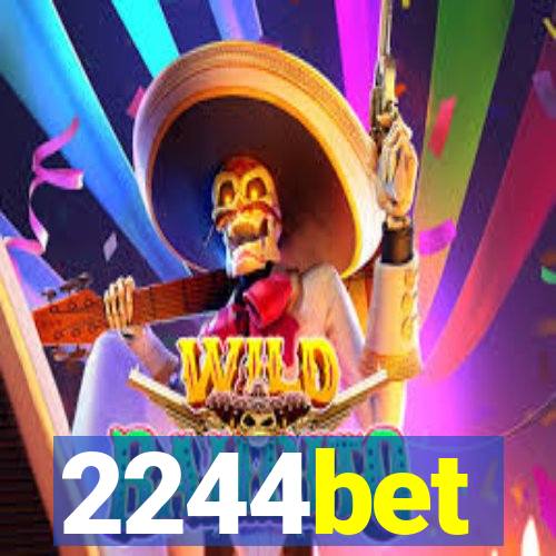 2244bet