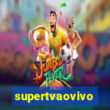 supertvaovivo