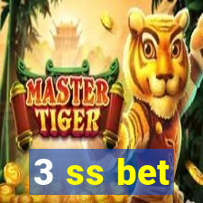 3 ss bet