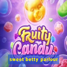 sweet betty parlour