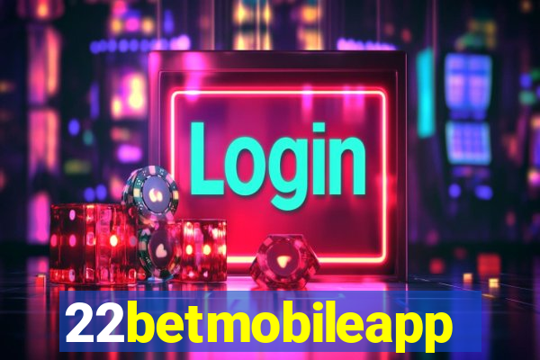 22betmobileapp