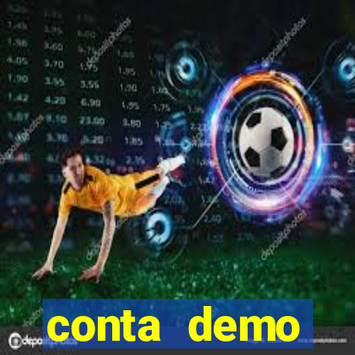 conta demo plataforma slots