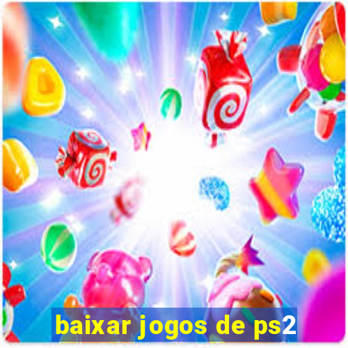 baixar jogos de ps2