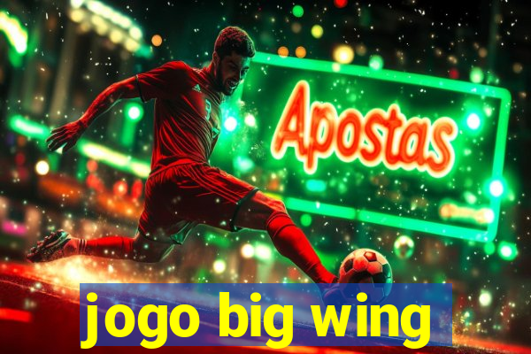 jogo big wing