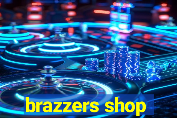 brazzers shop