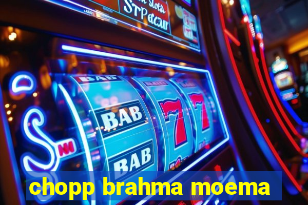 chopp brahma moema