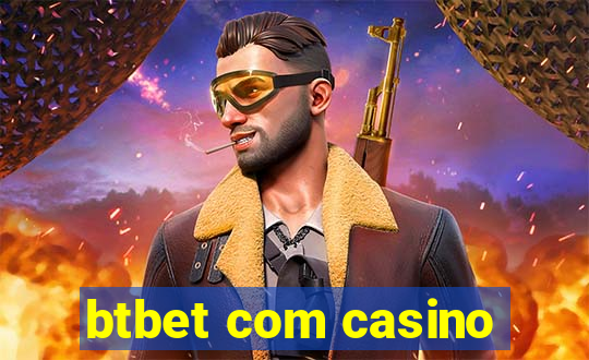 btbet com casino