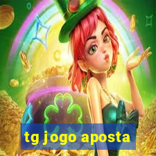 tg jogo aposta