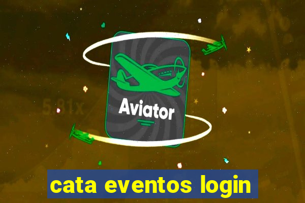 cata eventos login