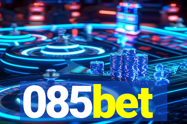 085bet