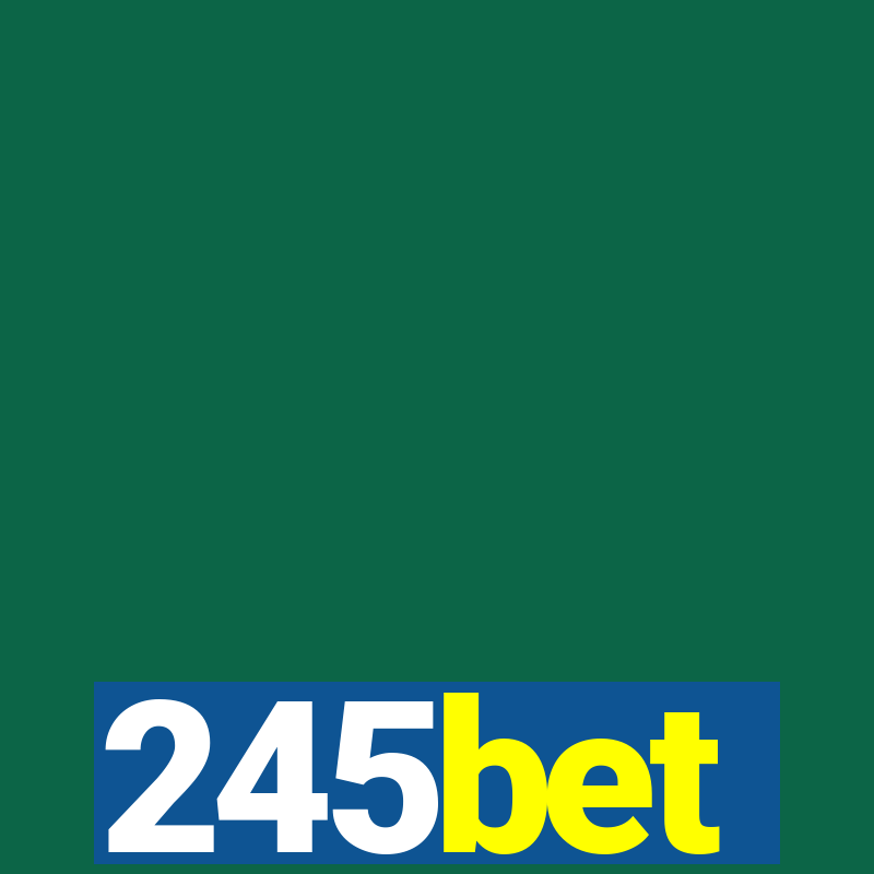 245bet